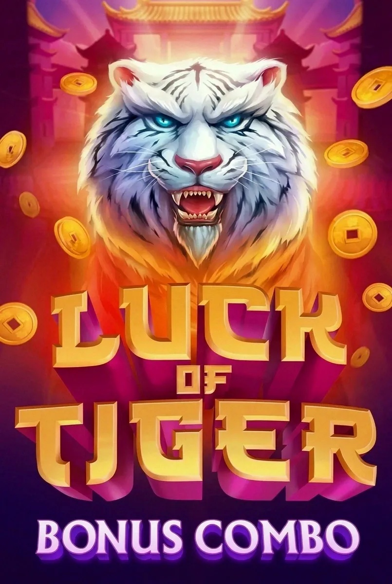 Luck of tiger bonus combo